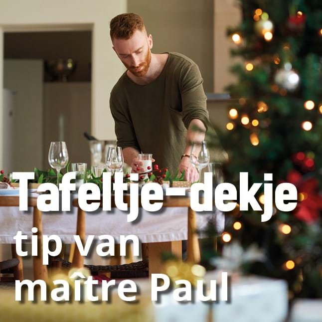 Tafeltje-dekje tip van maître Paul